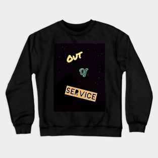 Just because. Crewneck Sweatshirt